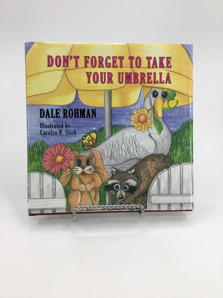 Don't Forget To Take Your Umbrella Hardback Book