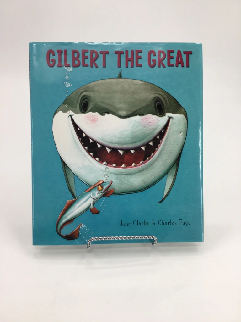 Gilbert the Great Hardcover Book