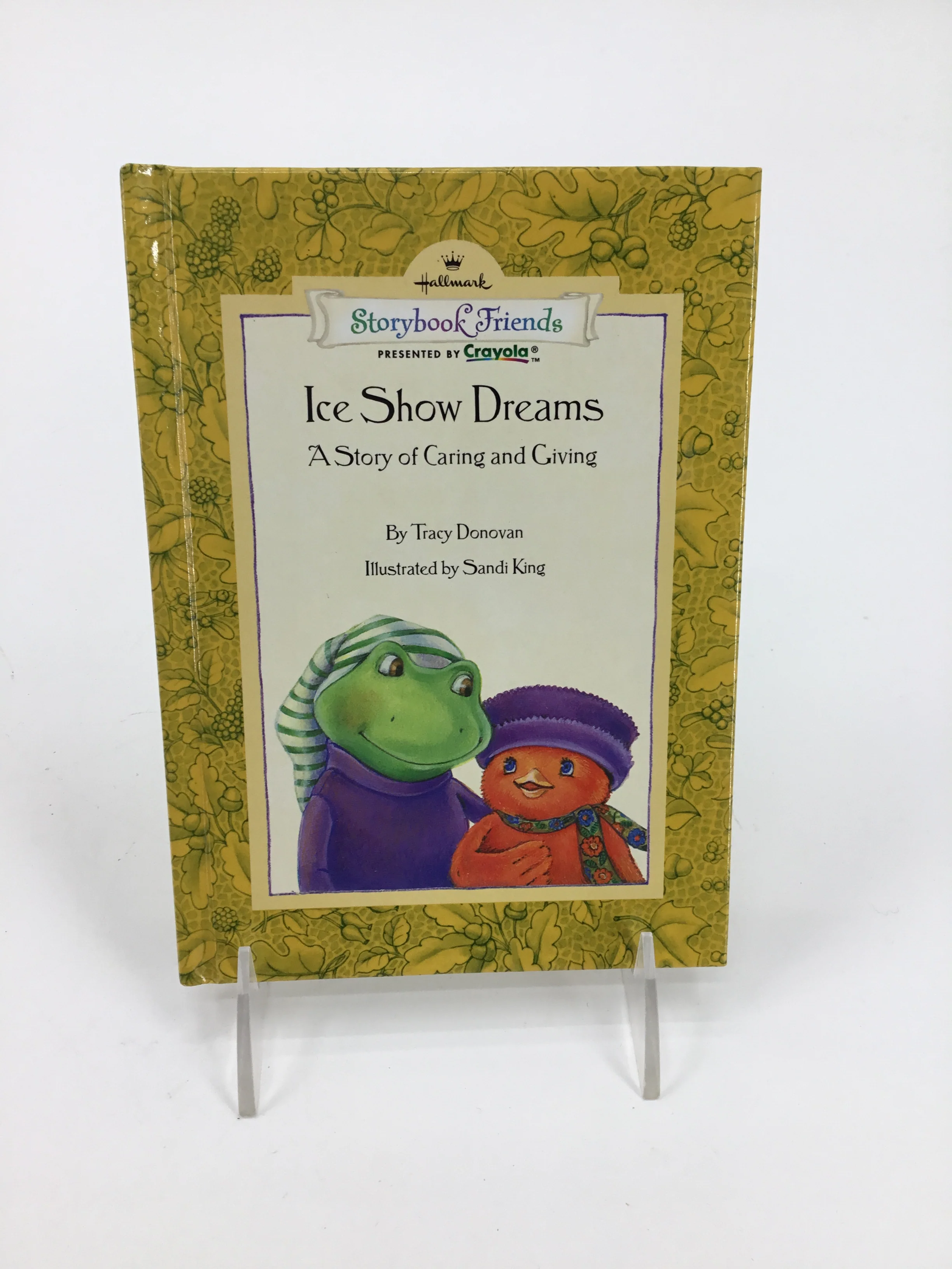 Ice Show Dreams - A Story of Caring and Giving Hardcover Book