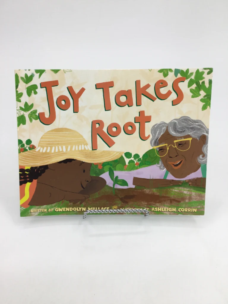 Joy Takes Root Paperback Book