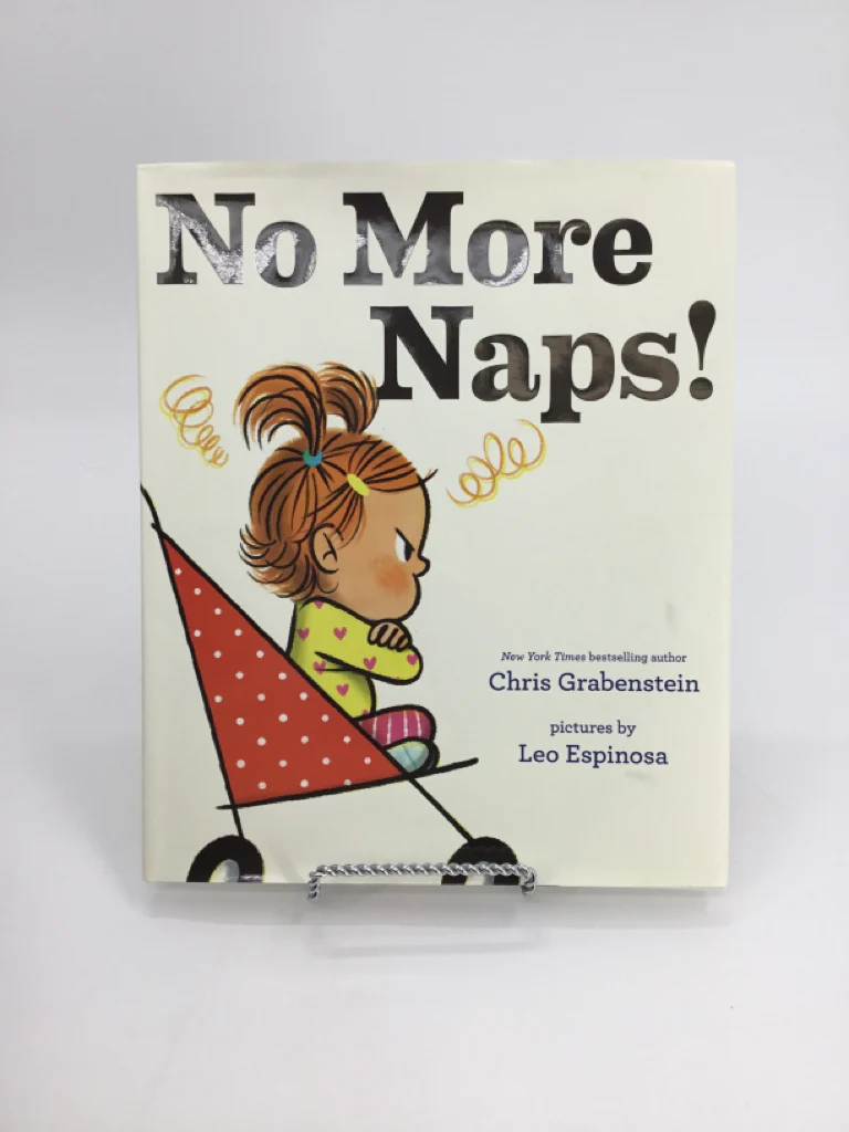 No More Naps Hardback Book