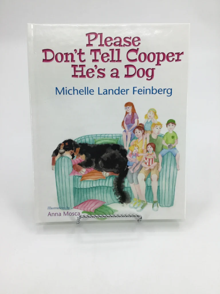 Please Don't Tell Cooper He's a Dog Hardback Book