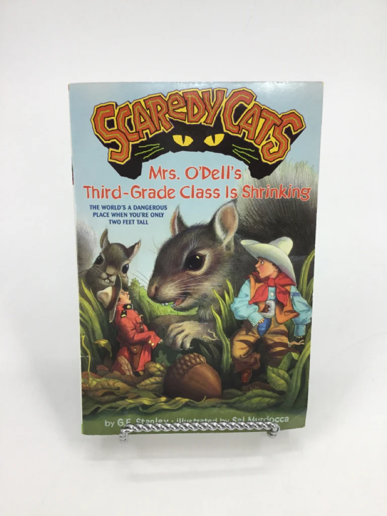 Scaredy Cats Mrs. O'Dell's Third Grade Class is Shrinking Paperback Book
