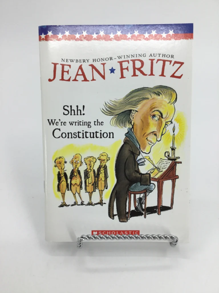 Shh! We're Writing the Constitution Paperback Book