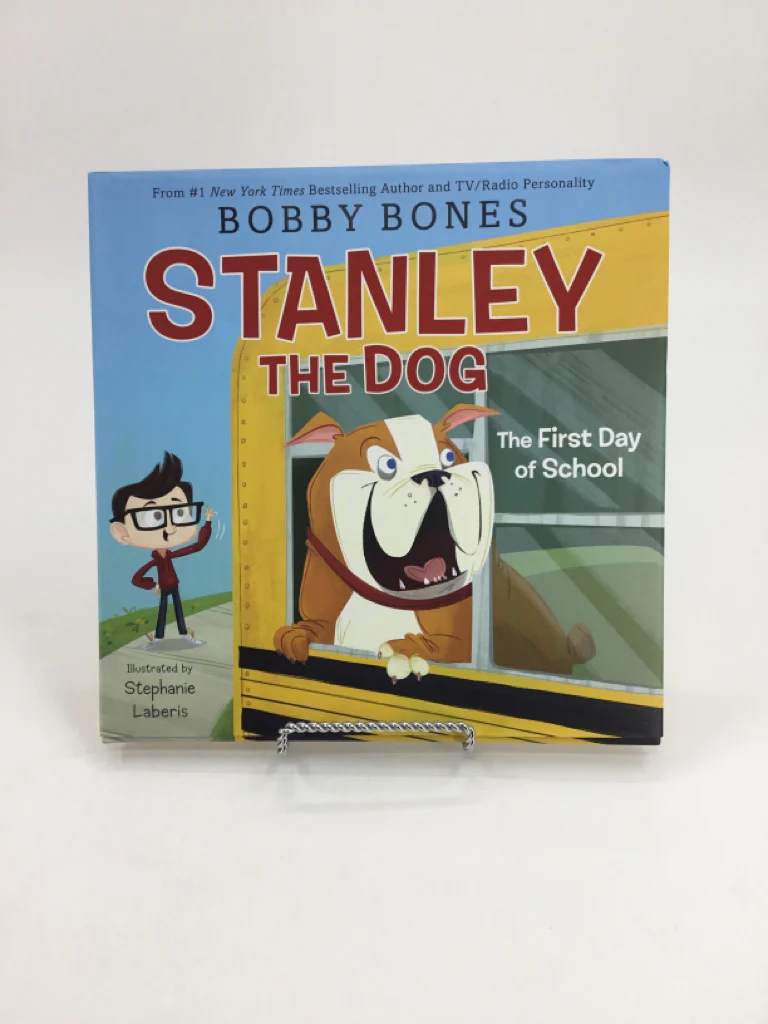 Stanley the Dog the First Day of School Hardback Book