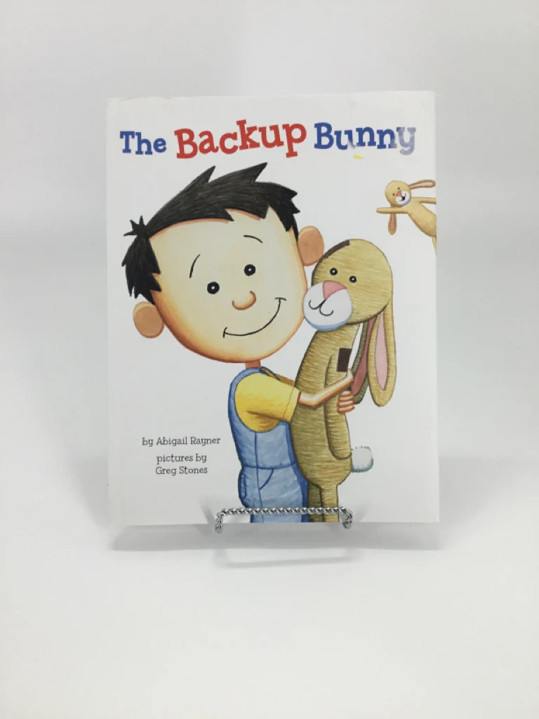 The Backup Bunny Hardcover Book