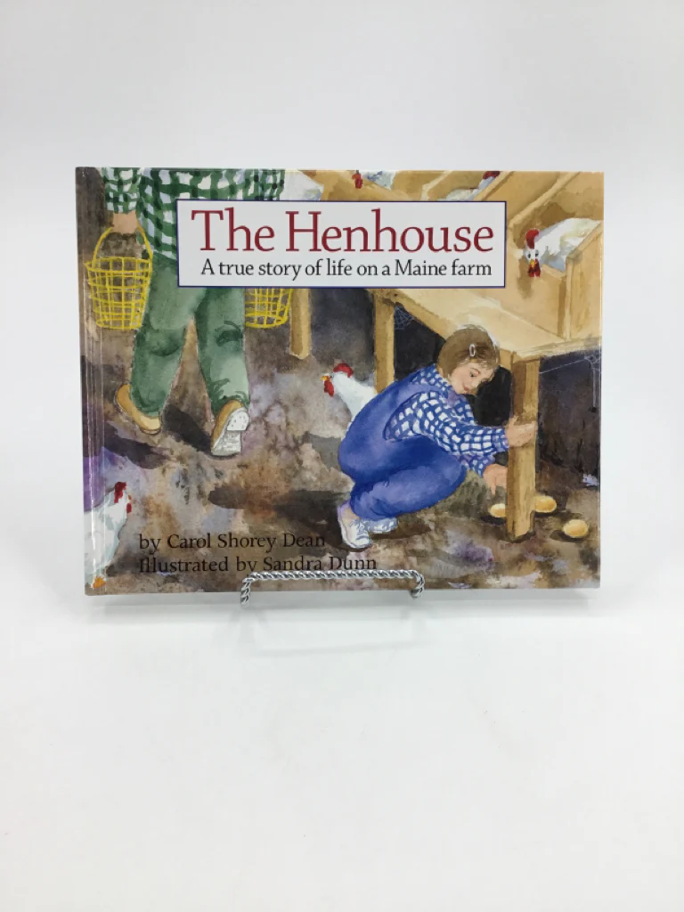 The Henhouse A True Story of Life on a Maine Farm Hardback Book