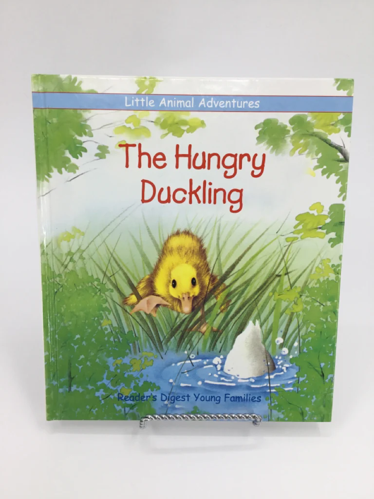 The Hungry Duckling Hardcover Book