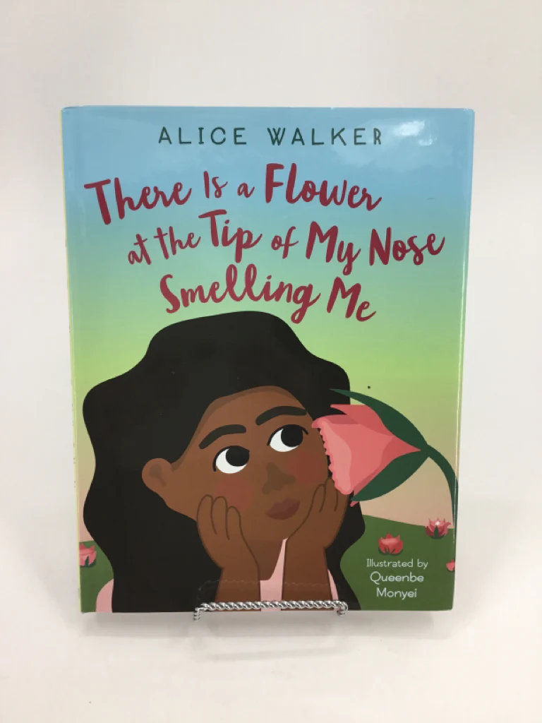 There is a Flower at the Tip of My Nose Smelling Me Hardback Book