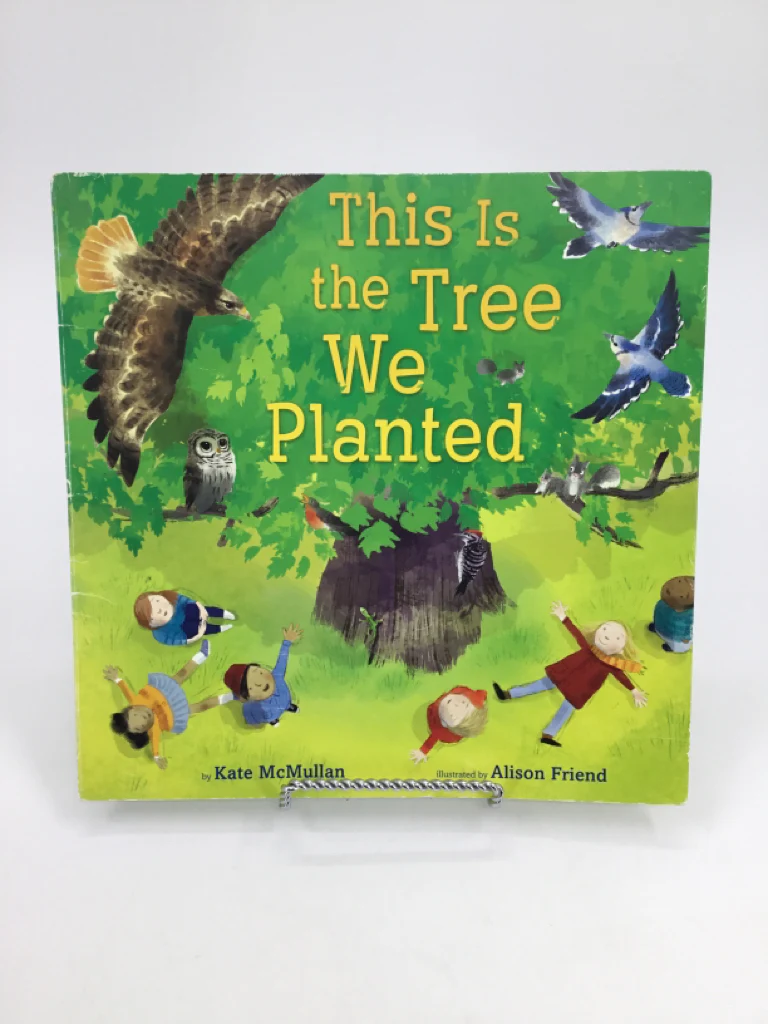 This is the Tree We Planted Paperback Book