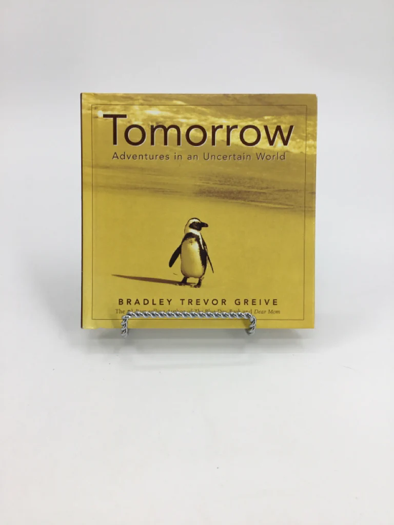 Tomorrow Adventures in an Uncertain World Hardcover Book