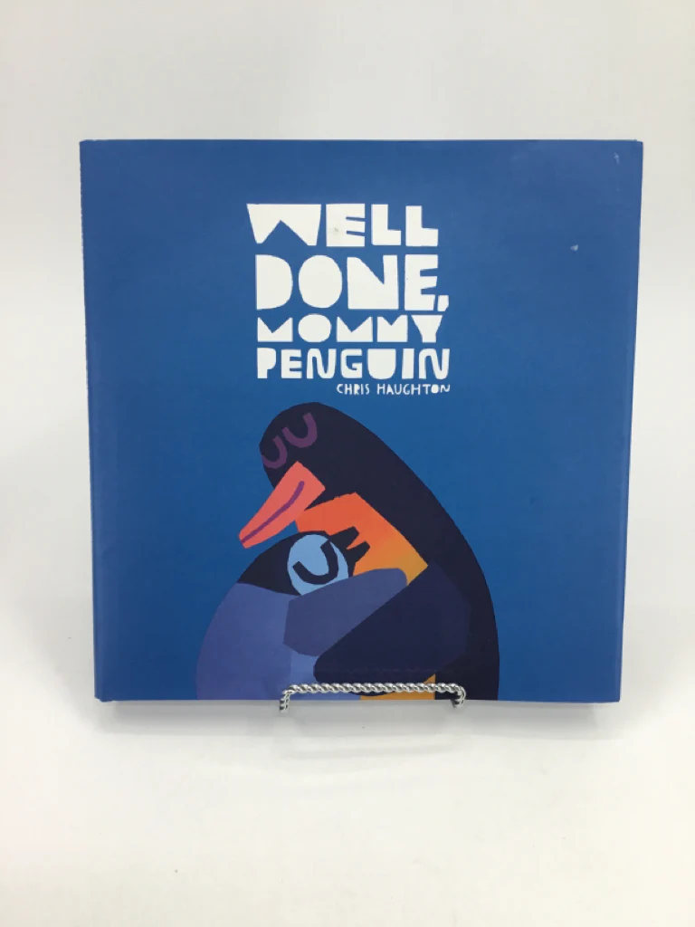 Well Done, Mommy Penguin Hardback Book