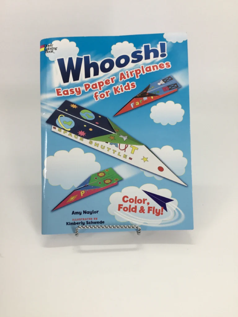 Whoosh! Easy Paper Airplanes for Kids Paperback Book