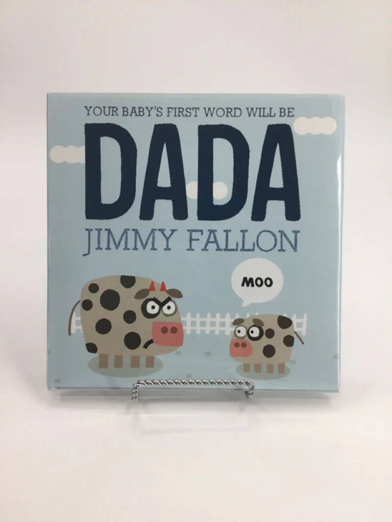 Your Baby's First Word will Be Dad Hardback Book